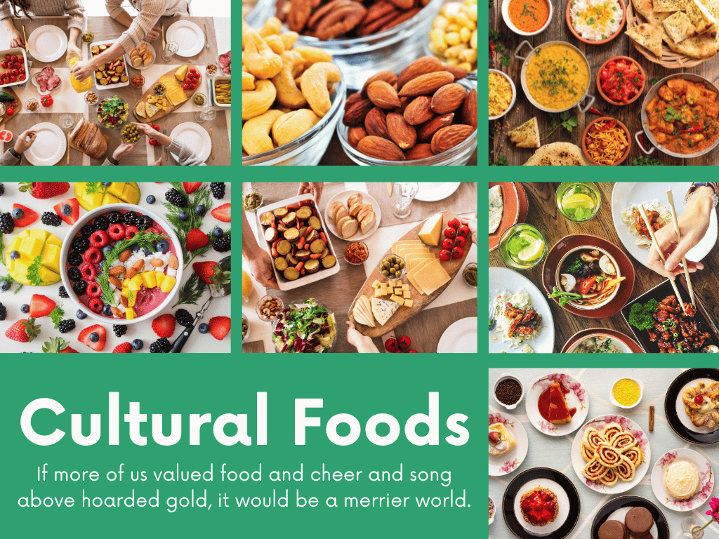 Cultural Foods